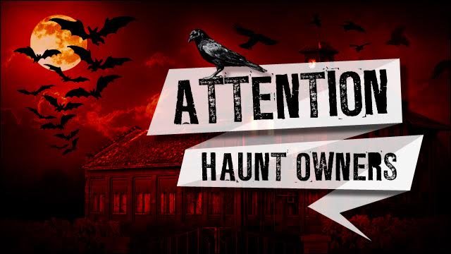 Attention Nebraska Haunt Owners